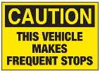 DDS Practice Test | Vehicles Making Frequent Stops Sign
