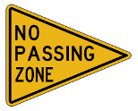 No Passing Zone | Warning Road Signs